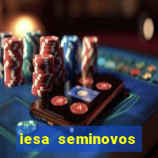 iesa seminovos porto alegre