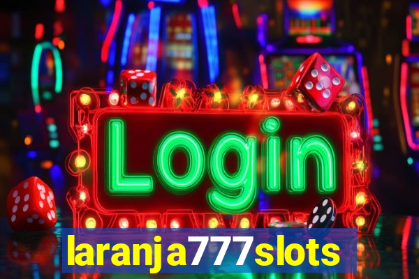 laranja777slots.com