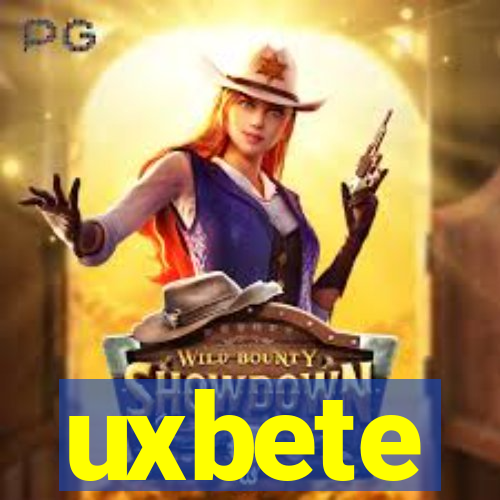 uxbete