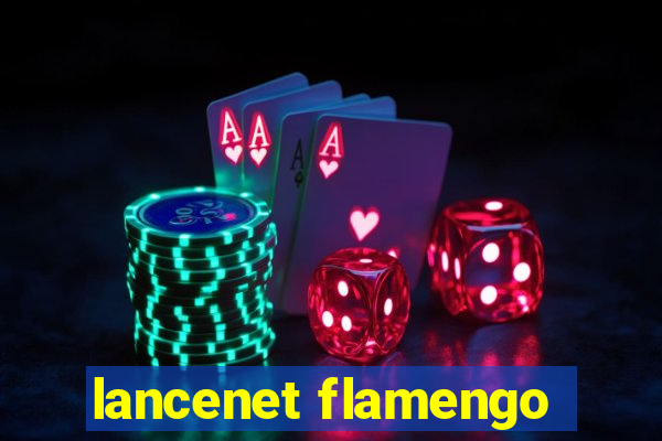 lancenet flamengo