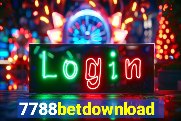 7788betdownload