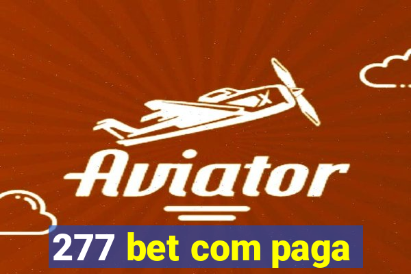 277 bet com paga