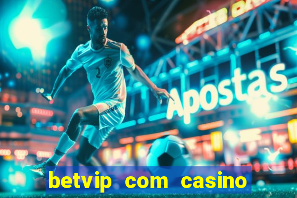 betvip com casino pgsoft fortune dragon