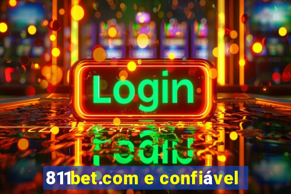 811bet.com e confiável