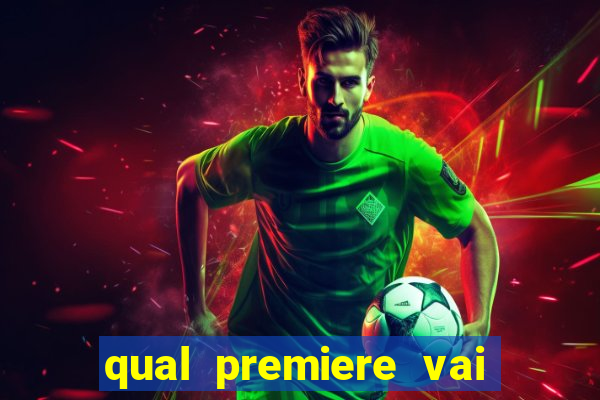 qual premiere vai passar o jogo do bahia