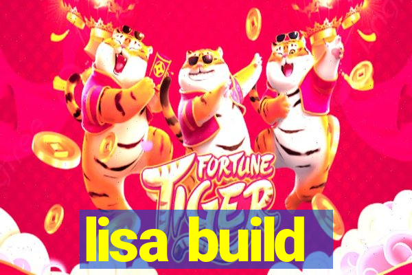 lisa build