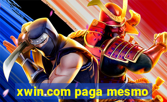 xwin.com paga mesmo