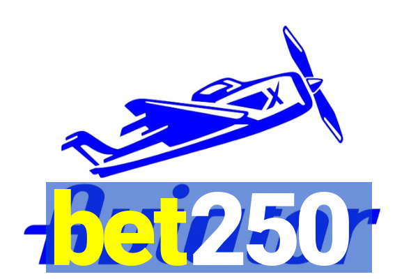 bet250