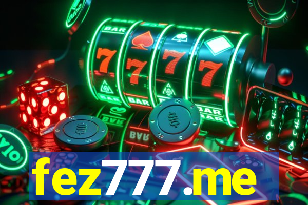 fez777.me