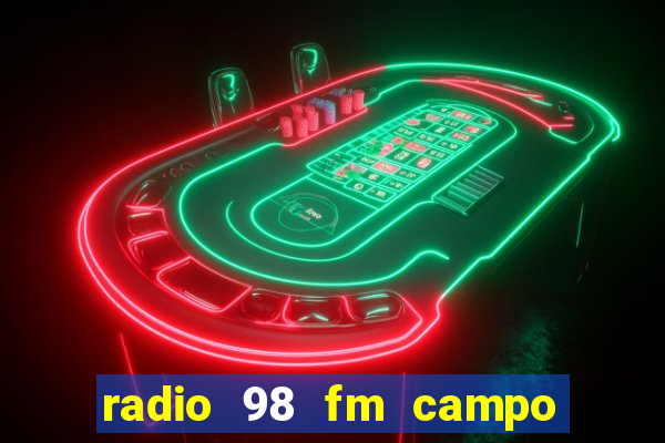 radio 98 fm campo formoso bahia