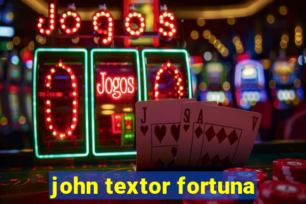 john textor fortuna