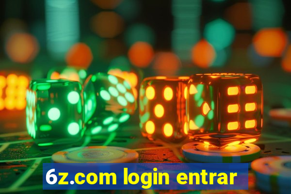 6z.com login entrar