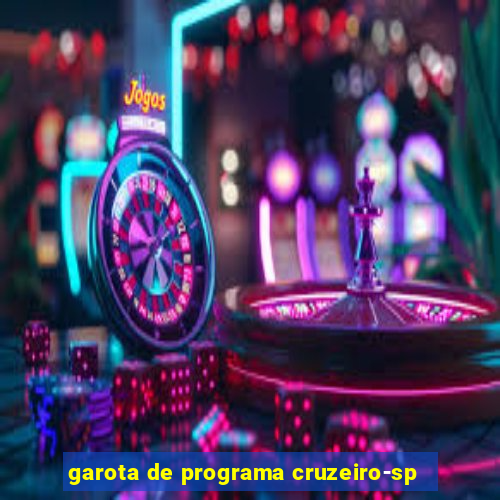 garota de programa cruzeiro-sp