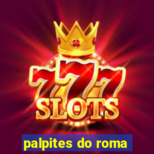 palpites do roma