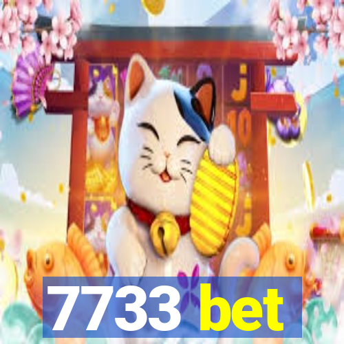 7733 bet