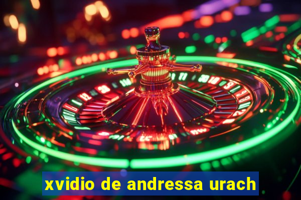 xvidio de andressa urach