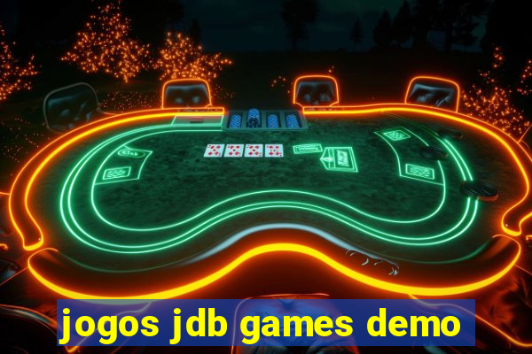 jogos jdb games demo