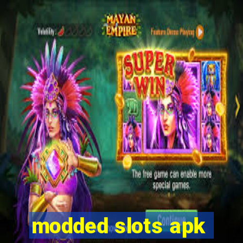 modded slots apk