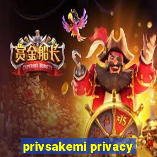 privsakemi privacy