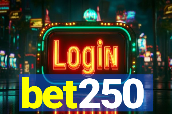 bet250