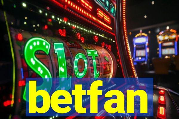 betfan