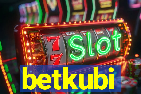 betkubi