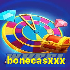 bonecasxxx