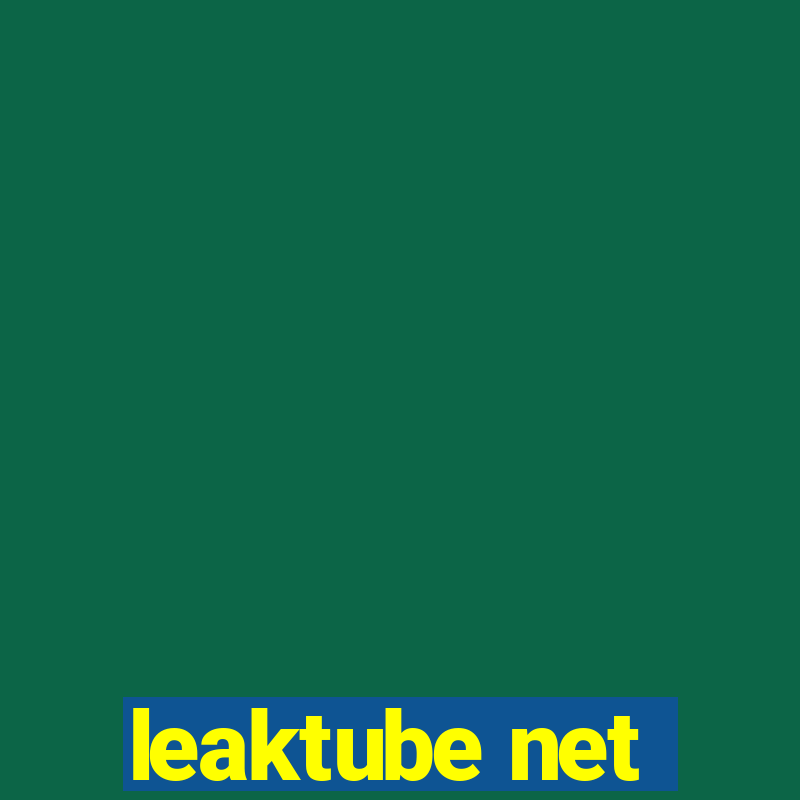 leaktube net