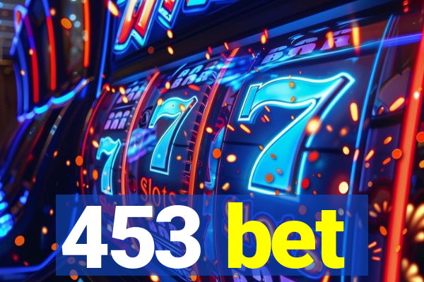 453 bet