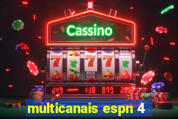 multicanais espn 4