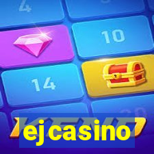 ejcasino