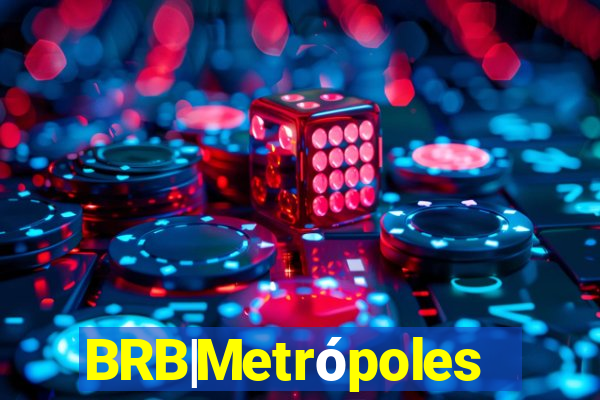 BRB|Metrópoles