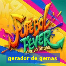 gerador de gemas