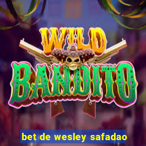 bet de wesley safadao