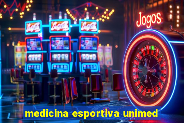 medicina esportiva unimed