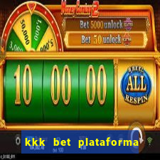 kkk bet plataforma de jogos