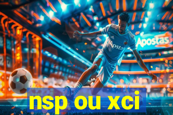 nsp ou xci