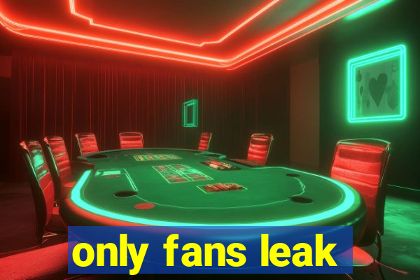 only fans leak