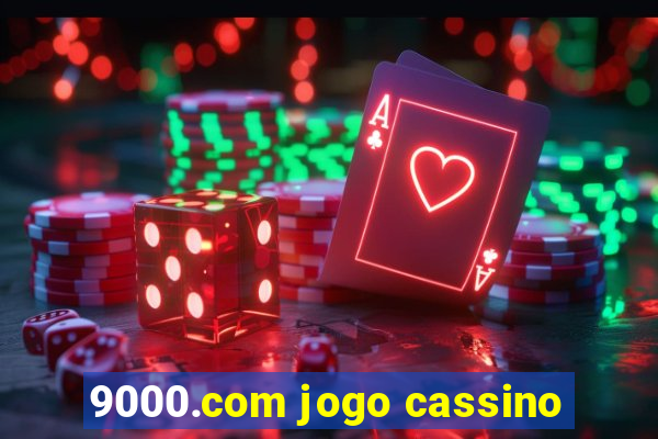 9000.com jogo cassino