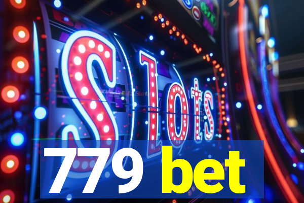 779 bet