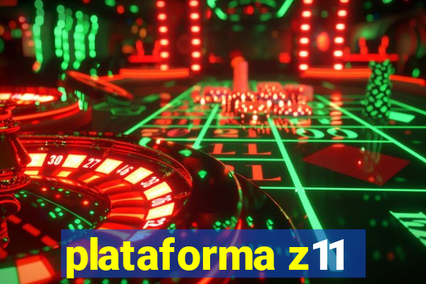 plataforma z11