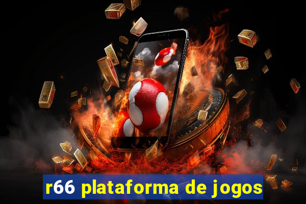 r66 plataforma de jogos