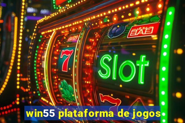 win55 plataforma de jogos