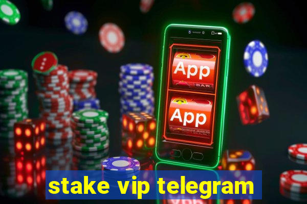 stake vip telegram