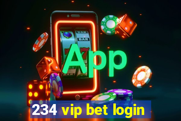 234 vip bet login