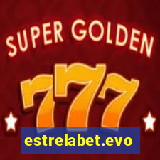 estrelabet.evo