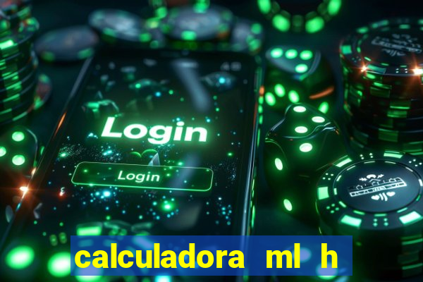 calculadora ml h para mcg kg min