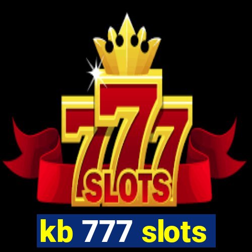 kb 777 slots