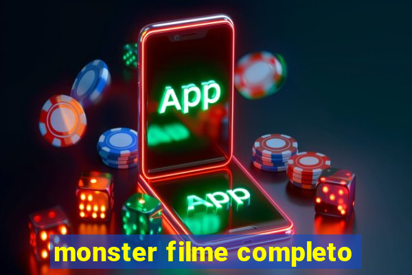 monster filme completo