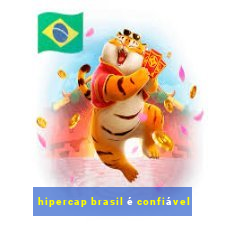 hipercap brasil é confiável